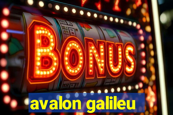 avalon galileu